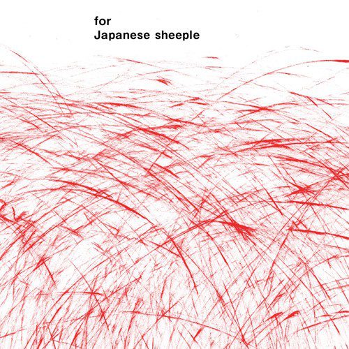 [Album] MERRY – for Japanese sheeple (CORE Edition)[FLAC + MP3]