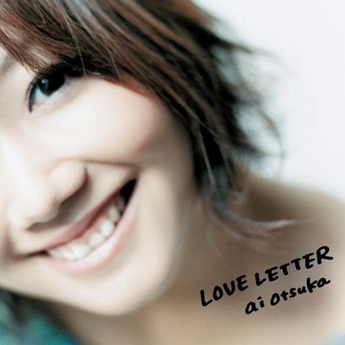 [Album] Ai Otsuka – LOVE LETTER [MP3]