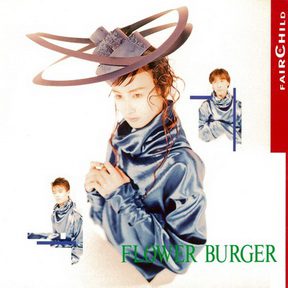 [Album] FAIRCHILD – FLOWER BURGER (2018.01.10/MP3/RAR)