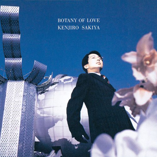 [Album] Kenjiro Sakiya – Botany of Love (Reissue 2018)[MP3]