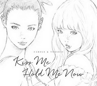 [Single] キャロル&チューズデイ(Vo.Nai Br.XX & Celeina Ann) – Kiss Me / Hold Me Now (2019.05.29/MP3/RAR)
