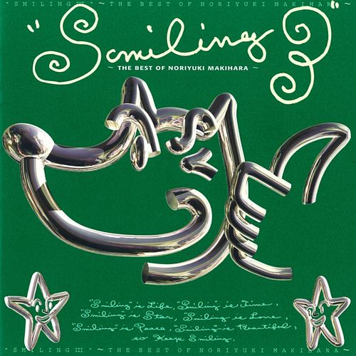 [Album] Noriyuki Makihara – Smiling 3: The Best of Noriyuki Makihara [MP3]