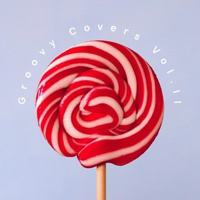 [Album] Groovy groove – Groovy Covers Vol. II (2019.02.14/MP3+Flac/RAR)