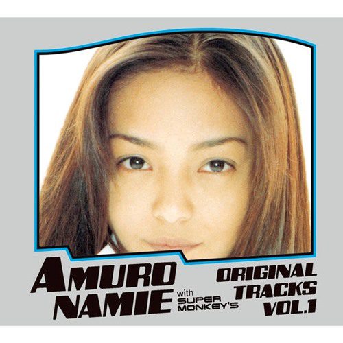 [Album] NAMIE AMURO with SUPER MONKEYS – ORIGINAL TRACKS VOL.1 (Remastered 2018)[M4A]