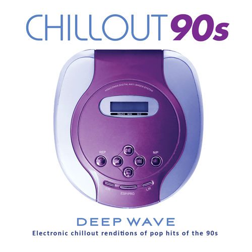 [Album] Various Artists – Chillout 90s [MP3]