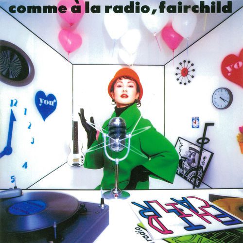 [Album] FAIRCHILD – Comme a La Radio (Remastered 2019)[FLAC + MP3]