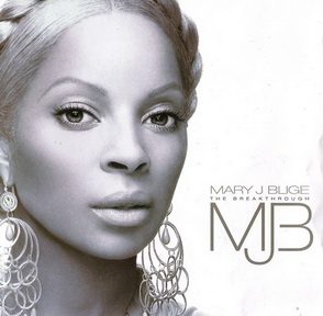 [Album] Mary J. Blige – The Breakthrough (2006.01.13/MP3/RAR)