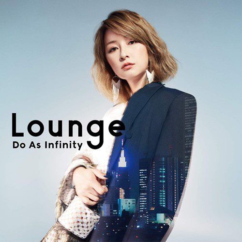 [Album] Do As Infinity – Lounge [MP3]