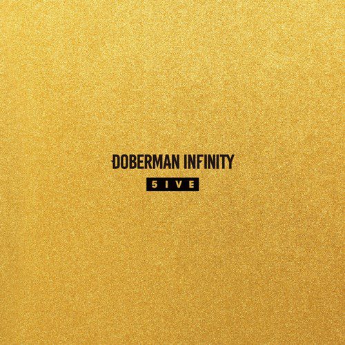 [Album] DOBERMAN INFINITY – 5IVE (2019.06.26/AAC/RAR)
