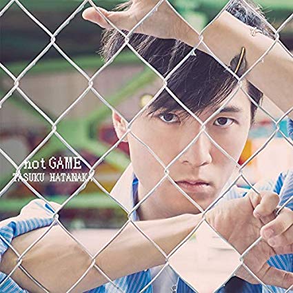 [Album] 畠中祐 – TVアニメ『ナカノヒトゲノム[実況中]』OP主題歌「not GAME」 (2019.07.24/MP3/RAR)