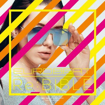 [Album] MEGAREX – EUROBEAT ReBIBLE 001 (2019/MP3/RAR)