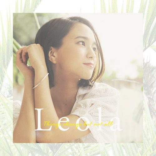 [Album] レオラ – Things change but not all (2019.08.07/AAC/RAR)