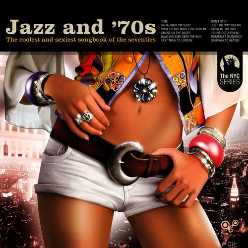 [Album] Various Artists – Jazz and 70s (2011.02.28/MP3/RAR)