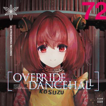 [Album] Alstroemeria Records – OVERRIDE DANCEHALL (2019/MP3/RAR)