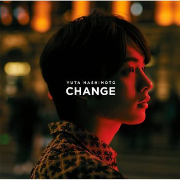 [Album] 橋本裕太 – Change (2019.08.07/MP3+Flac/RAR)