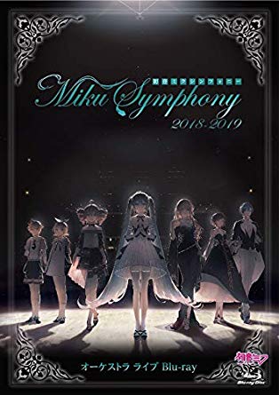 [TV-SHOW] 初音ミクシンフォニー～Miku Symphony 2018-2019 オーケストラ ライブ (2019.04.24)