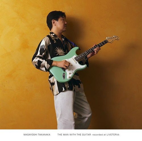 [Album] Masayoshi Takanaka – The Man With The Guitar [MP3]
