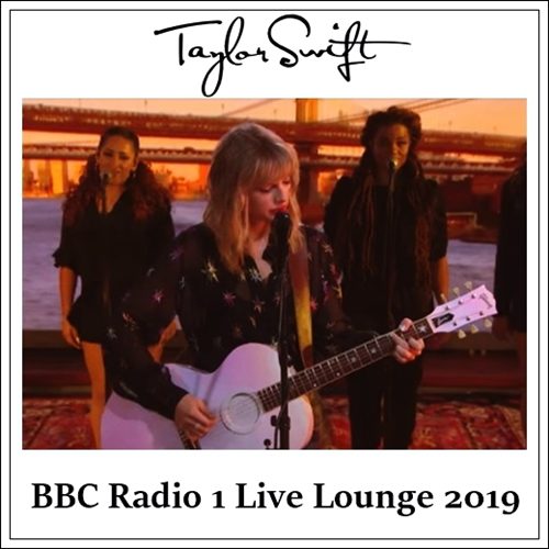 [Album] Taylor Swift – Live in the BBC Radio 1 Live Lounge (2019/MP3/RAR)