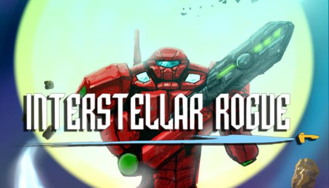 [GAMES] INTERSTELLAR ROGUE Free Download