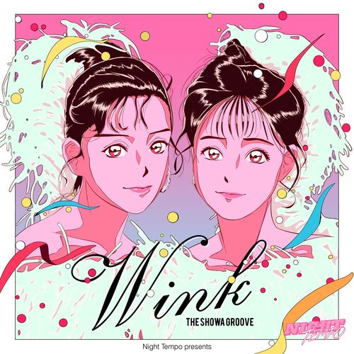 [Single] Wink, Night Tempo – Wink – Night Tempo presents The Showa Groove (2019.04.24/MP3/RAR)