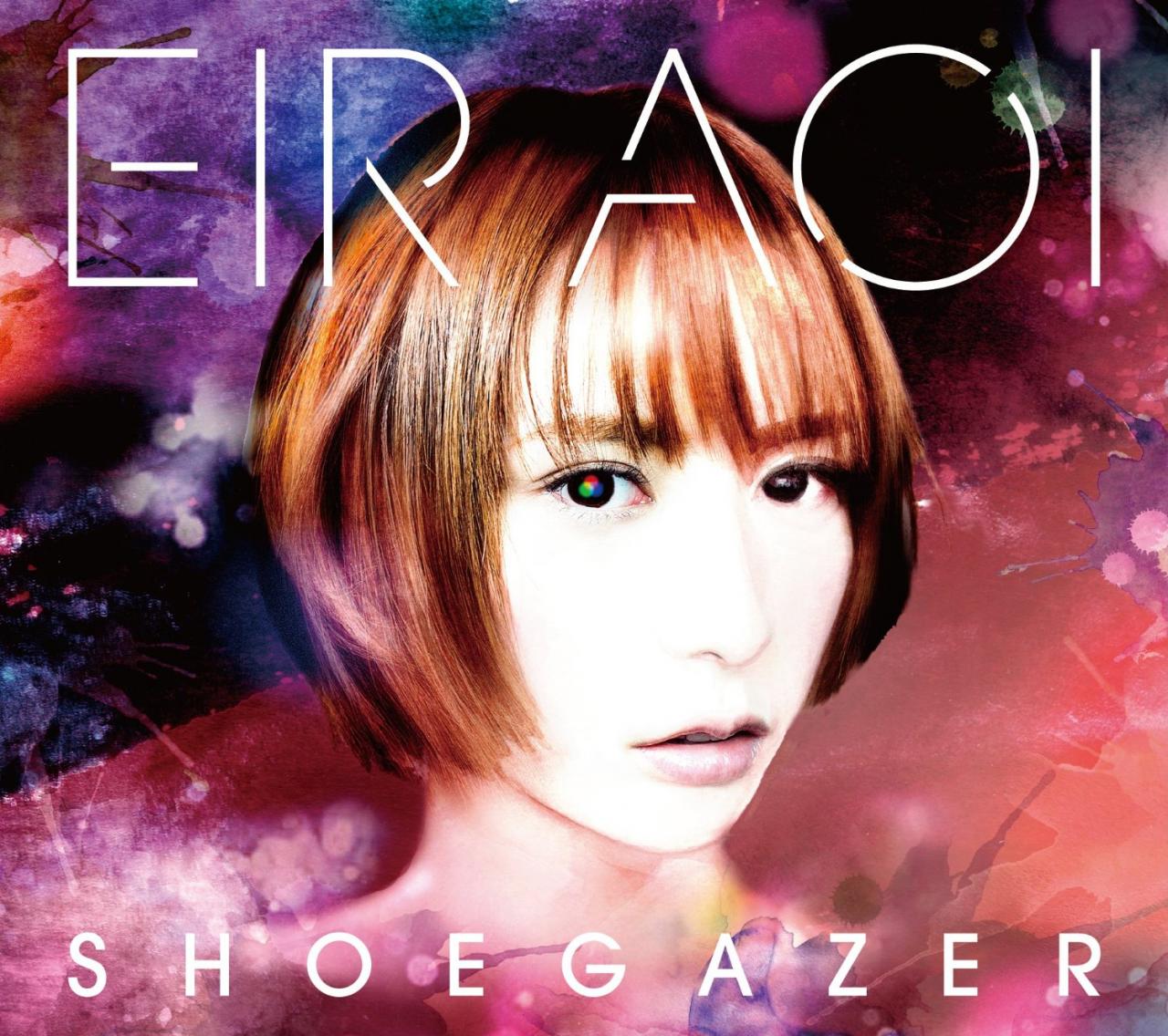 [Album] 藍井エイル (Eir Aoi) – シューゲイザー [FLAC / 24bit Lossless / WEB] [2015.10.28]