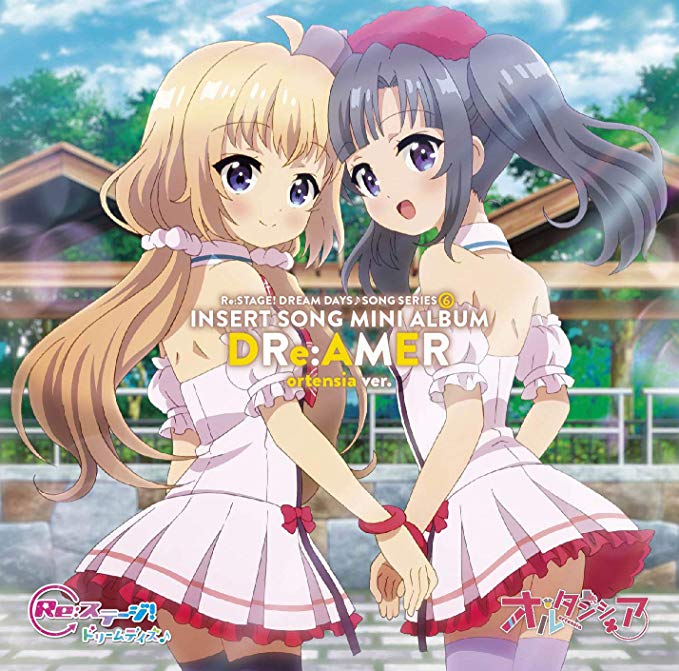[Album] VARIOUS ARTISTS – TVアニメ「Re:ステージ!ドリームデイズ♪」SONG SERIES[6] 挿入歌ミニアルバム DRe:AMER (2019.10.02/MP3/RAR)