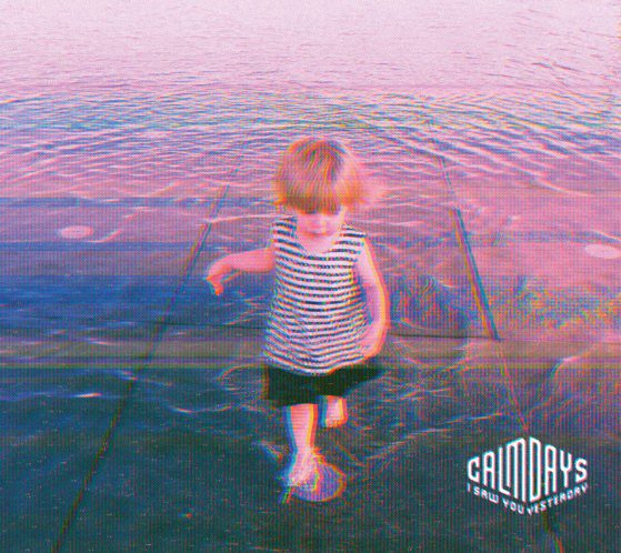[Album] I Saw You Yesterday – Calm Days [MP3 320 / WEB] [2019.11.13]