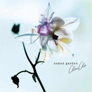 [Album] ChouCho – naked garden (2019.11.27/MP3/RAR)