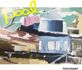 [Single] the band apart – POOL e.p. (2019.10.02/MP3/RAR)