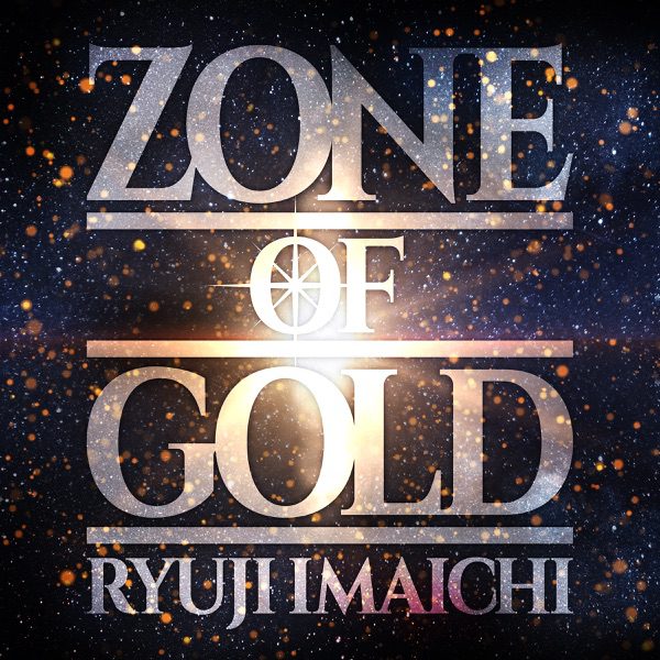 [Album] RYUJI IMAICHI – ZONE OF GOLD (2020.01.15/MP3/RAR)