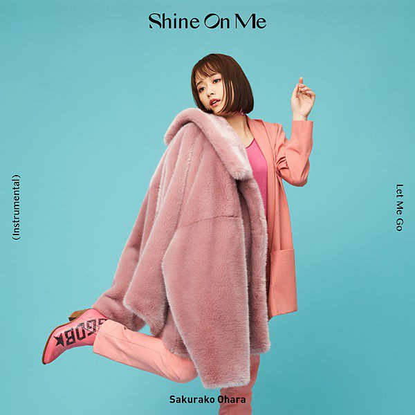 [Single] 大原櫻子 (Sakurako Ohara) – Shine On Me [FLAC / 24bit Lossless / WEB] [2019.12.04]