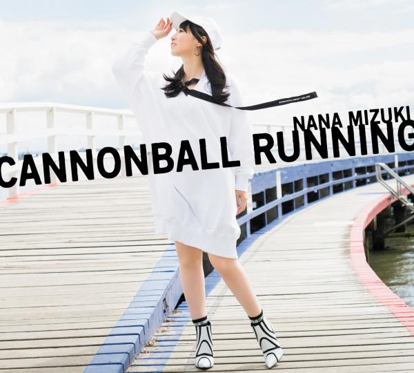[Album] 水樹奈々 (Nana Mizuki) – CANNONBALL RUNNING [FLAC + MP3 320] [2019.12.11]
