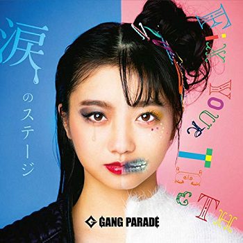 [Single] GANG PARADE – 涙のステージ / FiX YOUR TEETH (2020.01.29/AAC/RAR)