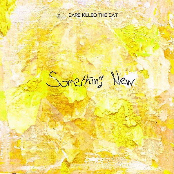 [Single] Care Killed the Cat – Something New [FLAC + AAC 256 / WEB] [2020.01.29]