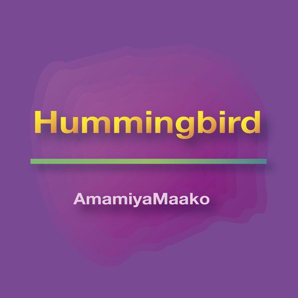 [Single] AmamiyaMaako – Hummingbird [FLAC + AAC 256 / WEB] [2020.02.04]