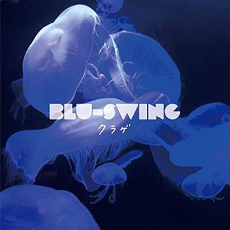 [Single] BLU-SWING – クラゲ (2020.05.20/AAC/RAR)