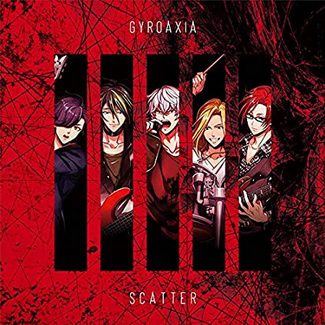 [Single] GYROAXIA – SCATTER (2020.06.10/MP3/RAR)