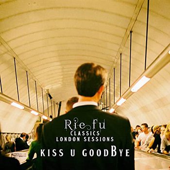[Single] Rie fu – Kiss U Goodbye (Classics London Sessions) (2020.06.04/AAC/RAR)