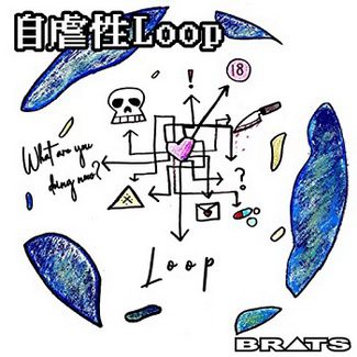 [Single] BRATS – ⾃虐性Loop (2020.05.29/AAC/RAR)