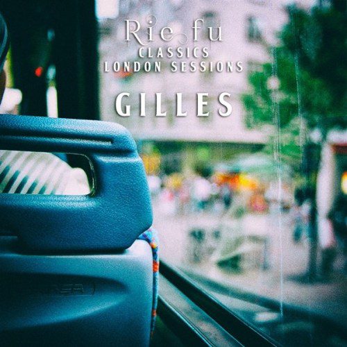 [Single] Rie fu – Gilles (Classics London Sessions) [FLAC + AAC 256 / WEB] [2020.07.02]