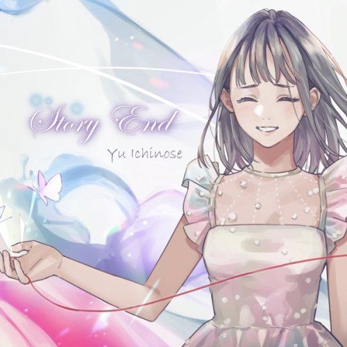 [Single] 一之瀬ユウ (Yu Ichinose) – Story End [FLAC + AAC 256 / WEB] [2020.05.27]