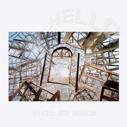 [Single] Official髭男dism – HELLO [AAC 256 / WEB] [2020.08.05]