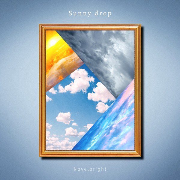 [Single] Novelbright – Sunny drop [FLAC + AAC 256 / WEB] [2020.08.17]