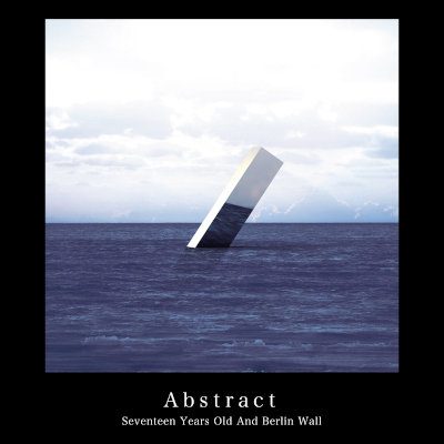[Single] 17歳とベルリンの壁 – Abstract [FLAC + MP3 320 / WEB]