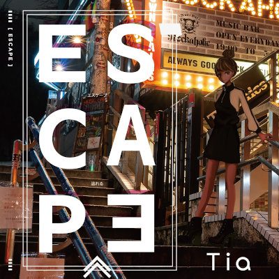 [Single] Tia – ESCAPE [FLAC + MP3 320 / WEB]