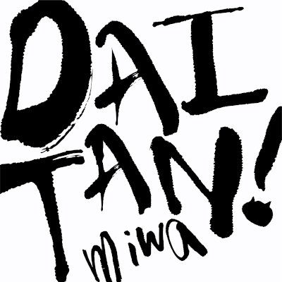 [Single] miwa – DAITAN！ [FLAC + MP3 320 / WEB]