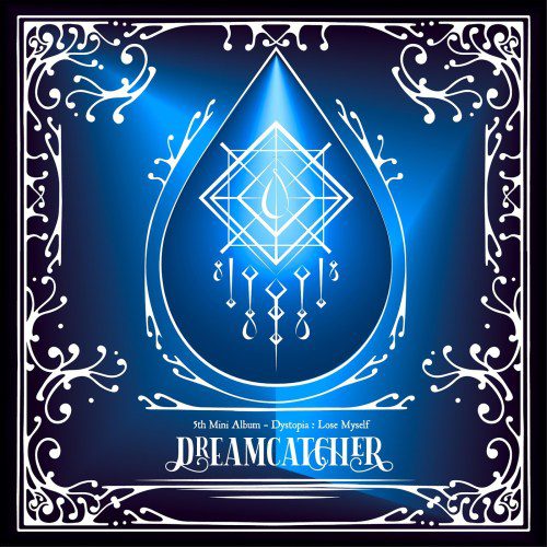 [Single] Dreamcatcher (드림캐쳐) – [Dystopia : Lose Myself] [FLAC + MP3 320 / WEB] [2020.08.17]