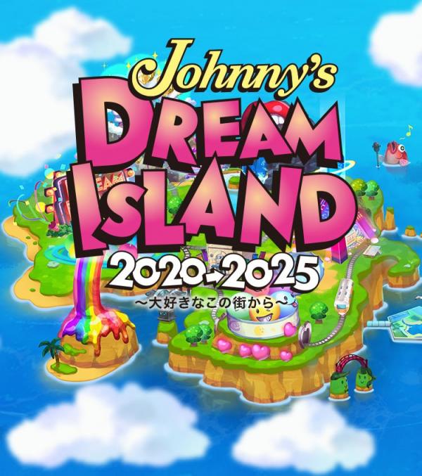 [TV-SHOW] Johnny’s DREAM IsLAND 2020→2025 ～大好きなこの街から～ (2020.08.15 18時 関西ジャニーズJr) (2020.08.15) (WEBRIP)