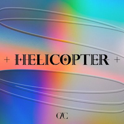 [Single] CLC – HELICOPTER [FLAC + MP3 320 / WEB]