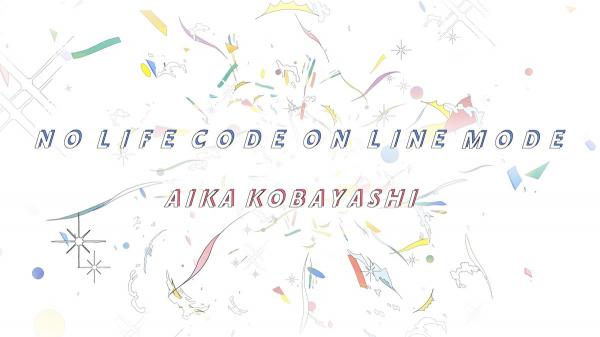 [TV-SHOW] 小林愛香 LIVE 2020 ‟NO LIFE CODE ON LINE MODE‟ (2020.10.23) (WEBRIP)